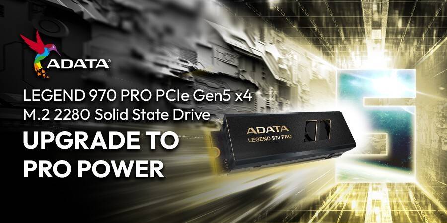 威刚LEGEND 970 PRO PCIe 5.0 x4 SSD正式登场